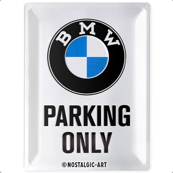 Nostalgic-Art Plaque rétro, 30 x 40 cm, Official License Product (OLP), BMW – Parking Only White – Idée de Cadeau pour Fans de BMW, en métal, Design Vintage